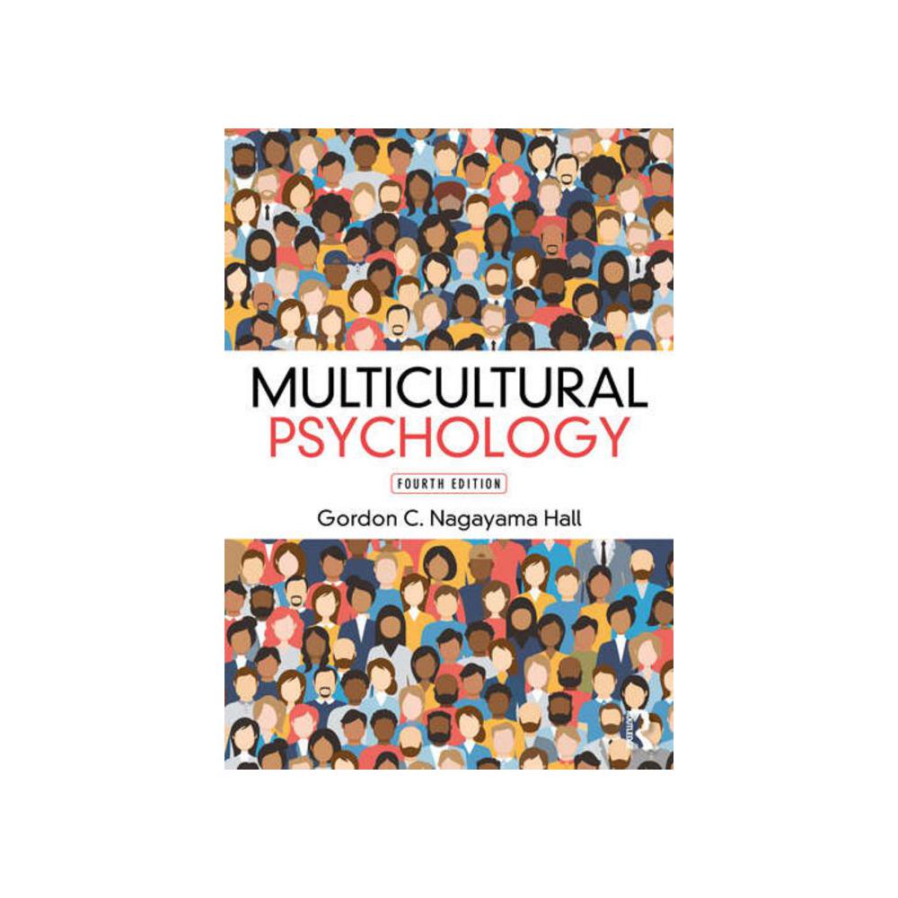 Nagayama Hall, Multicultural Psychology, 9781032028347, Routledge, 2022, Psychology, Books